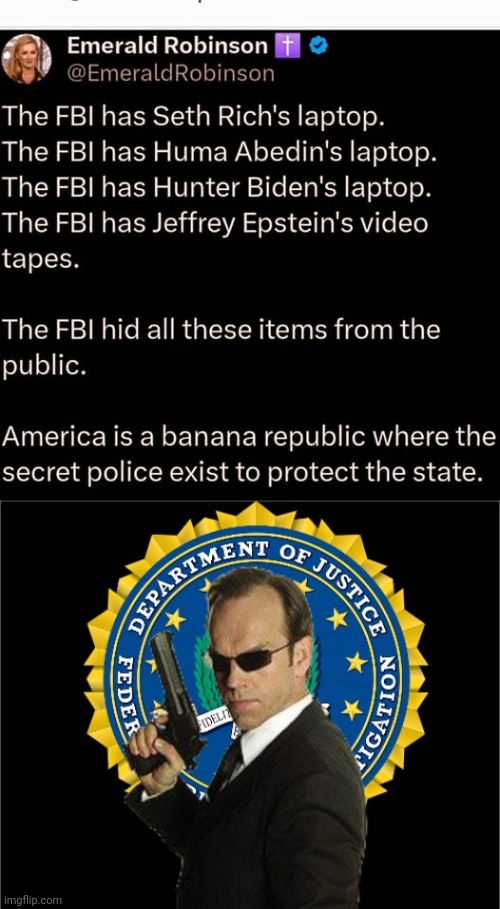 FBI cover ups | image tagged in agent smith fbi black background,fbi,secret,police | made w/ Imgflip meme maker