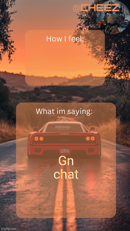 Cheez's Temp by Grace | Gn chat | image tagged in cheez's temp by grace | made w/ Imgflip meme maker