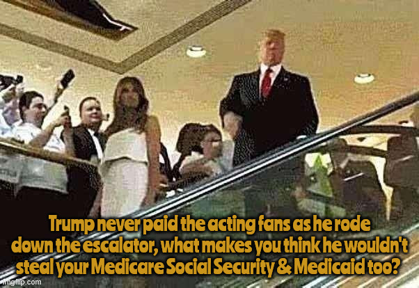 Antichrist | Trump never paid the acting fans as he rode down the escalator, what makes you think he wouldn't steal your Medicare Social Security & Medicaid too? | image tagged in antichrist,trump,666,beast,snake,lucifer | made w/ Imgflip meme maker