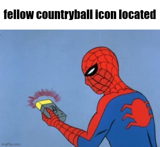 spiderman detector | fellow countryball icon located | image tagged in spiderman detector | made w/ Imgflip meme maker