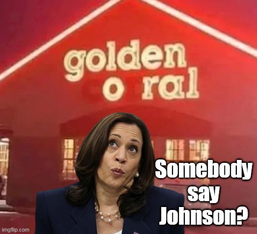 Somebody say Johnson? | made w/ Imgflip meme maker