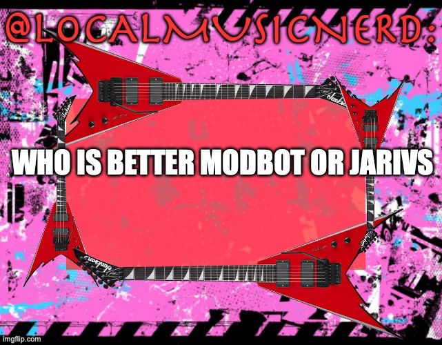 WHO IS BETTER MODBOT OR JARIVS | made w/ Imgflip meme maker