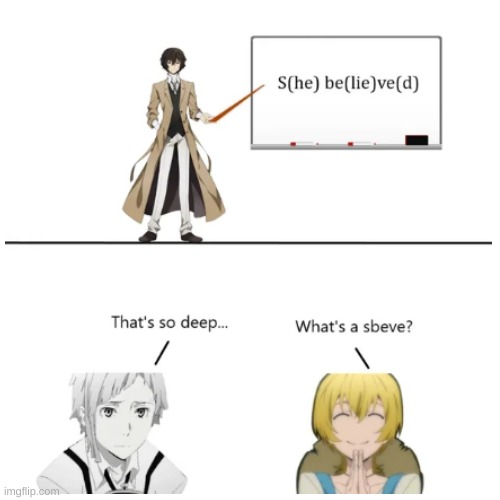 my babys I love them | image tagged in bsd | made w/ Imgflip meme maker