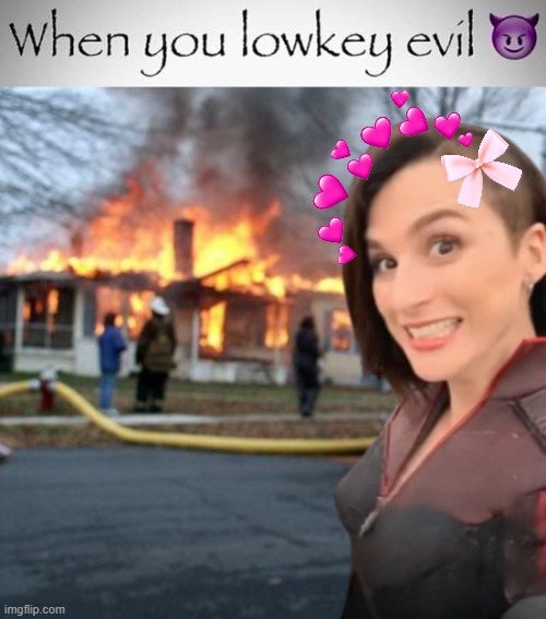 image tagged in disaster girl stormfront edition | made w/ Imgflip meme maker