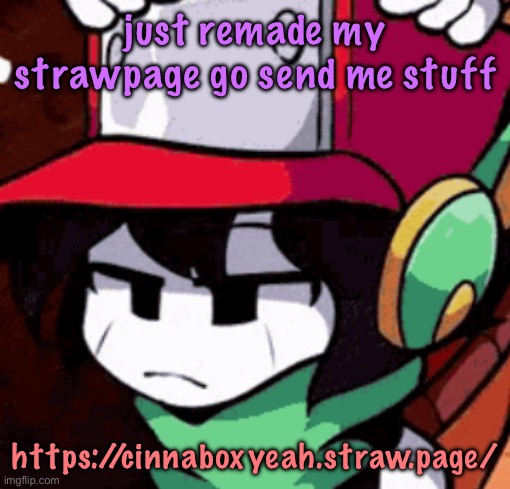 quote's disappointed | just remade my strawpage go send me stuff; https://cinnaboxyeah.straw.page/ | image tagged in quote's disappointed | made w/ Imgflip meme maker