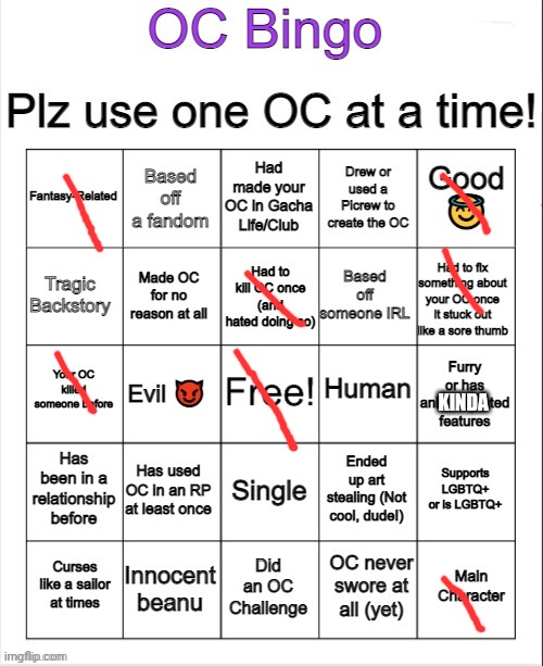 OC Bingo | KINDA | image tagged in oc bingo | made w/ Imgflip meme maker