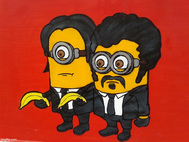 Minions Pulp Fiction mashup | image tagged in minions pulp fiction mashup | made w/ Imgflip meme maker