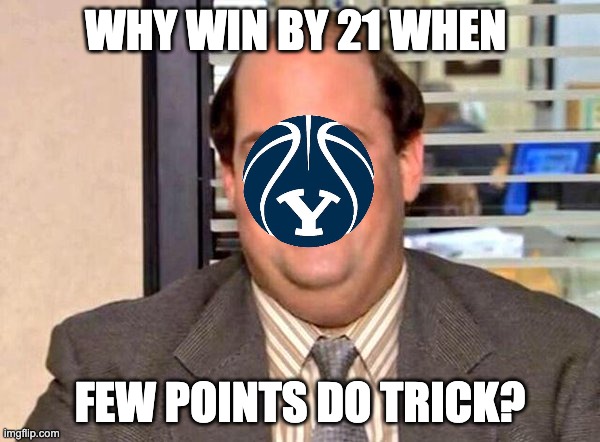 Kevin from the Office | WHY WIN BY 21 WHEN; FEW POINTS DO TRICK? | image tagged in kevin from the office | made w/ Imgflip meme maker
