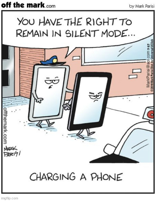 Justice for all | CHARGING A PHONE; OFF THE MARK; | image tagged in phone,charger,off the mark,crime,arrest,comics | made w/ Imgflip meme maker