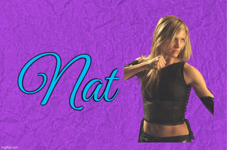 Nat (Action Girl) | Nat | image tagged in generic purple background,action,girl,2000s,nostalgia,pretty girl | made w/ Imgflip meme maker