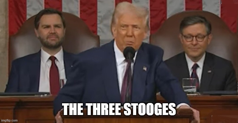 Trump Vance Johnson 3 Stooges | THE THREE STOOGES | image tagged in donald trump,jd vance,mike johnson,i hate donald trump,trump sucks | made w/ Imgflip meme maker