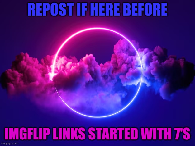 Js checked an early image I made, started with 6, thus confirming | image tagged in before 7's | made w/ Imgflip meme maker