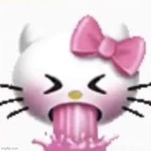 hello kitty vomit | image tagged in hello kitty vomit | made w/ Imgflip meme maker