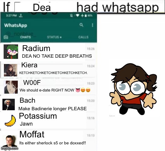 Reopostr just because | image tagged in if dea had whatsapp | made w/ Imgflip meme maker