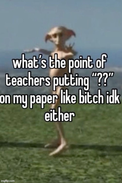 . | made w/ Imgflip meme maker