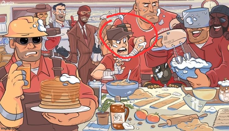 Tf2 baking | image tagged in tf2 baking | made w/ Imgflip meme maker