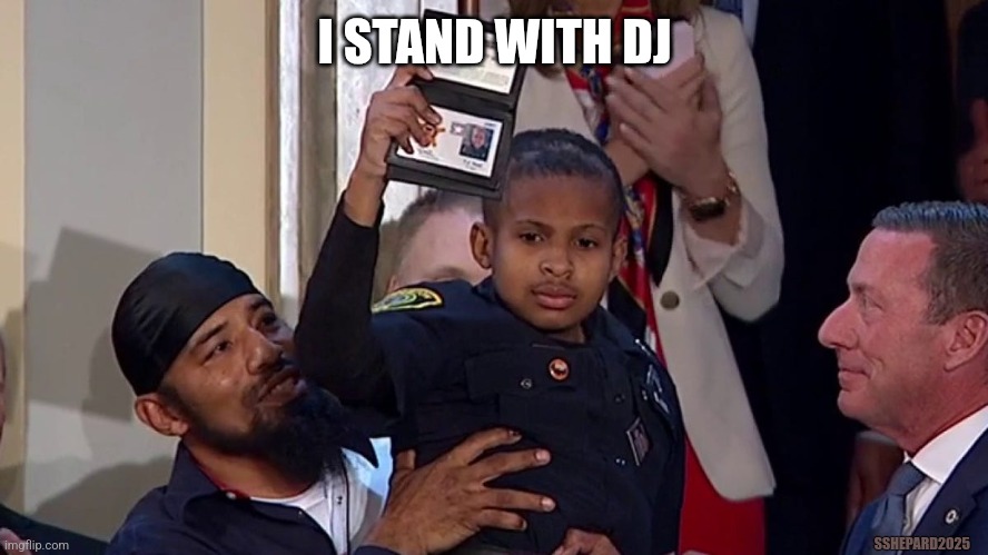 I stand With DJ Daniel | I STAND WITH DJ; SSHEPARD2025 | image tagged in dj,daniel,secret service,honorary | made w/ Imgflip meme maker