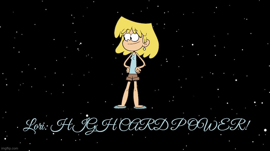 Sailor Moon Transformation (Lori Loud) | Lori: HIGH CARD POWER! | image tagged in space background,the loud house,anime,lori loud,sailor moon,nickelodeon | made w/ Imgflip meme maker