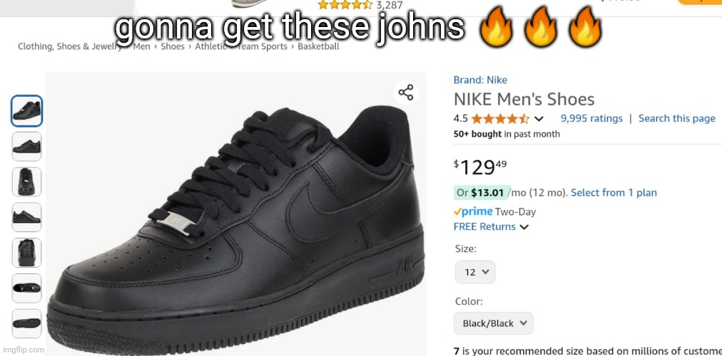 gonna get these johns 🔥🔥🔥 | made w/ Imgflip meme maker