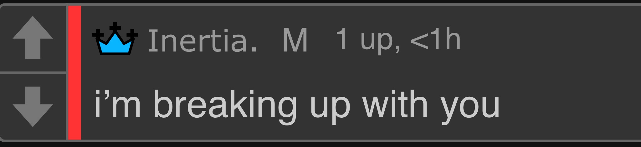 Inconvience | image tagged in i m breaking up with you | made w/ Imgflip meme maker