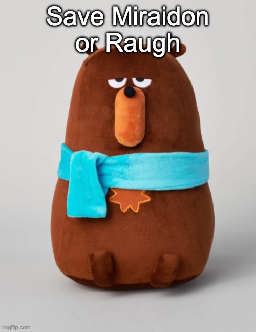 Falstaff plush | Save Miraidon or Raugh | image tagged in falstaff plush,voting game s7 | made w/ Imgflip meme maker