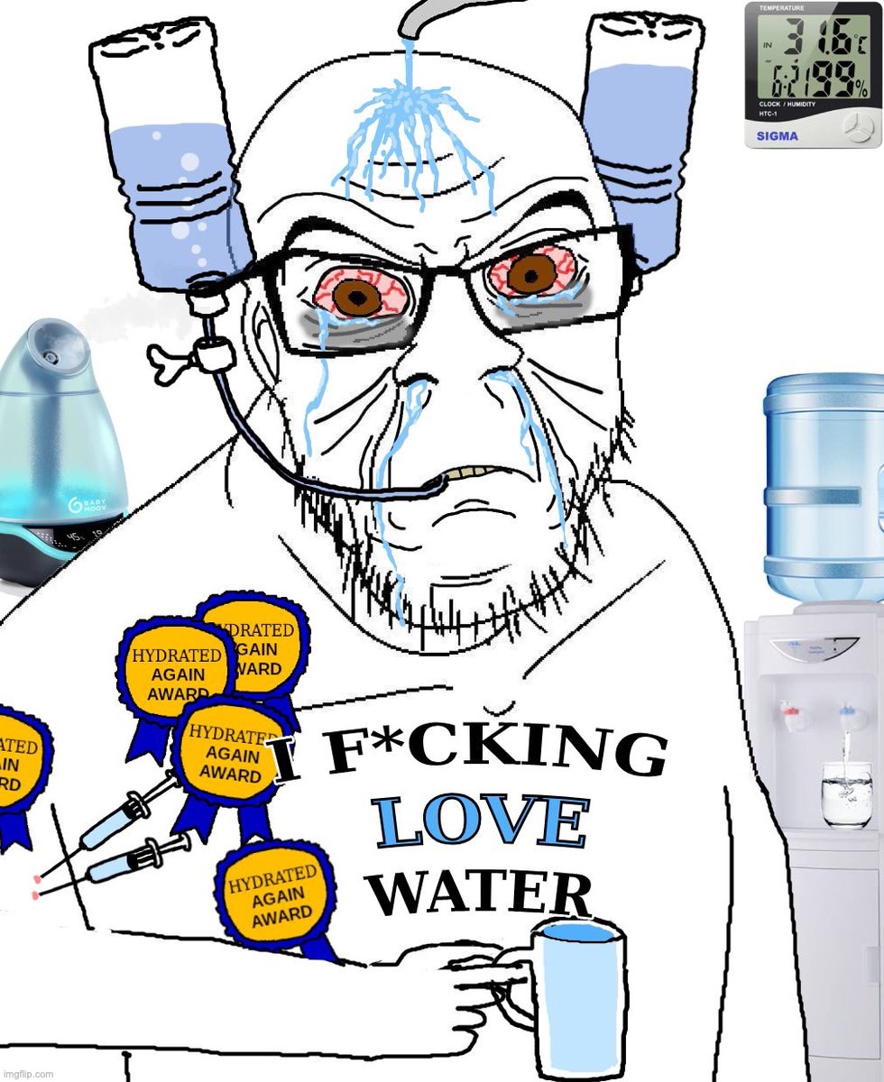 Average water consumer | made w/ Imgflip meme maker