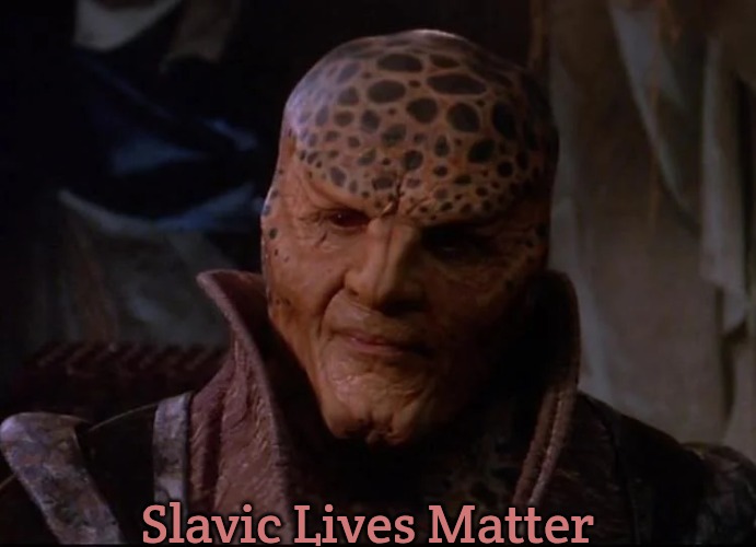 gkar | Slavic Lives Matter | image tagged in gkar,slavic lives matter | made w/ Imgflip meme maker