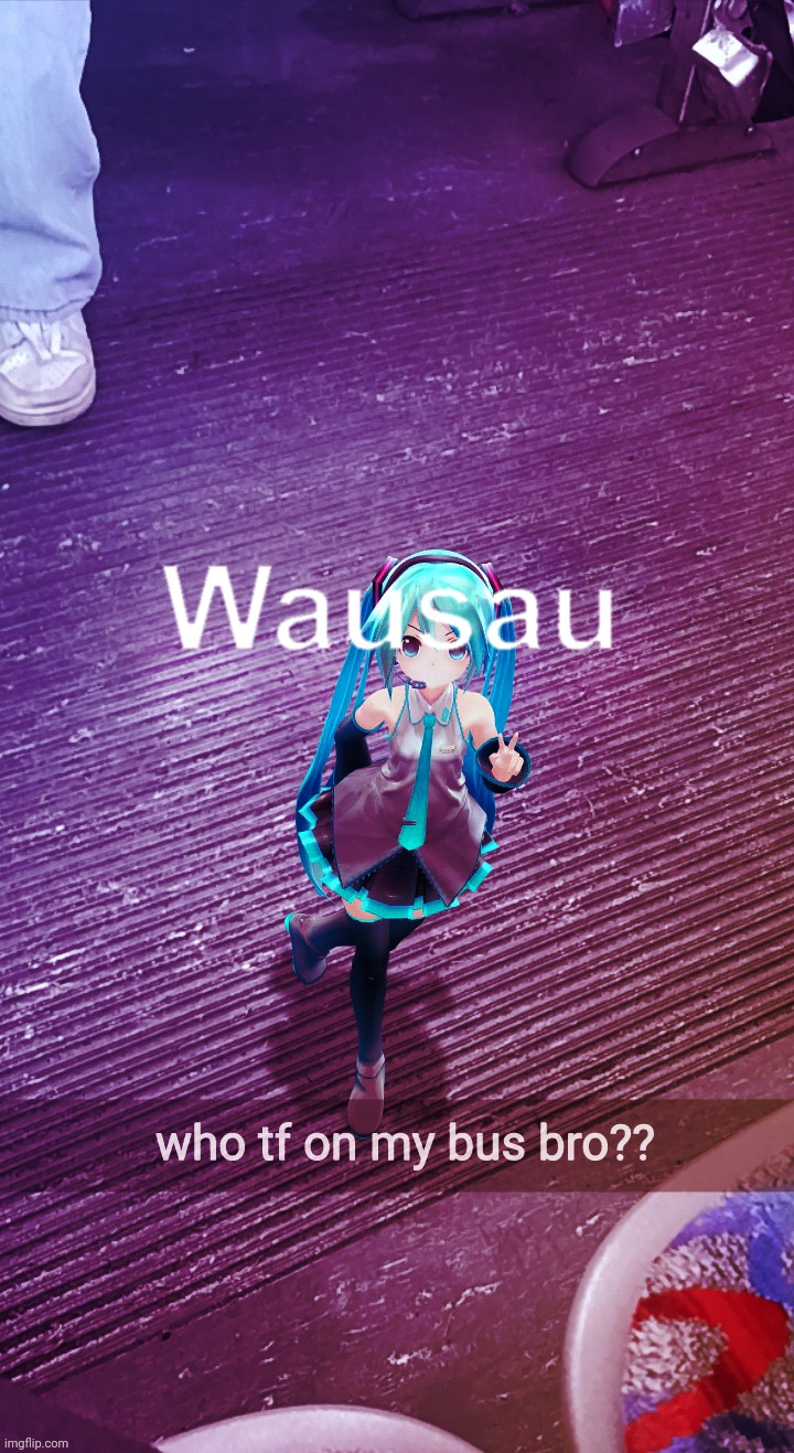 Miku on da bus | made w/ Imgflip meme maker