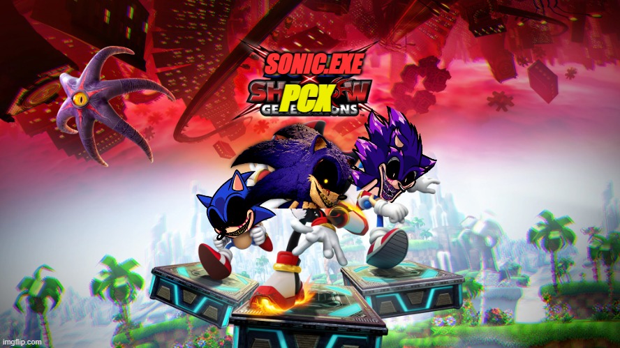 Sonic.exe x PCX generations (Coming in 2035!!!) Heh... not actually | SONIC.EXE; PCX | image tagged in sonic x shadow generations | made w/ Imgflip meme maker