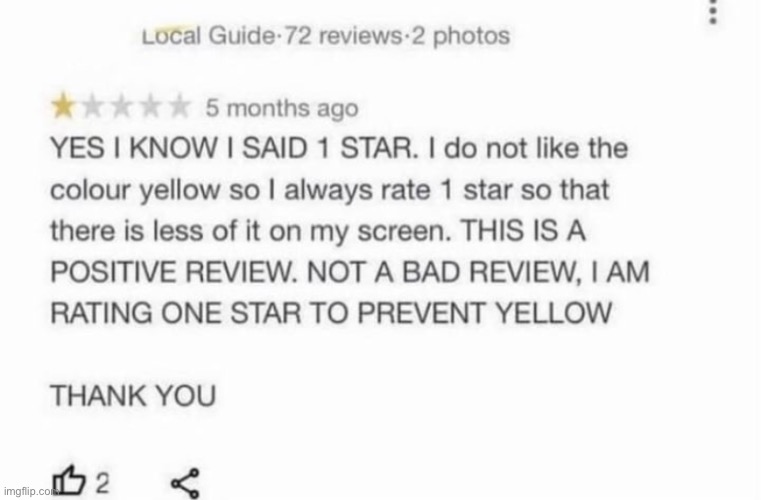 He doesn’t like yellow on his screen | made w/ Imgflip meme maker