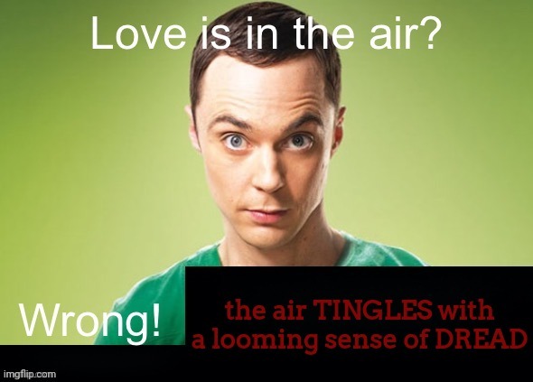 image tagged in sheldon cooper,blocktales | made w/ Imgflip meme maker