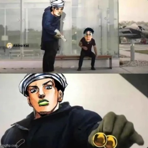 "I got spares" | image tagged in jojo's bizarre adventure,dandadan | made w/ Imgflip meme maker