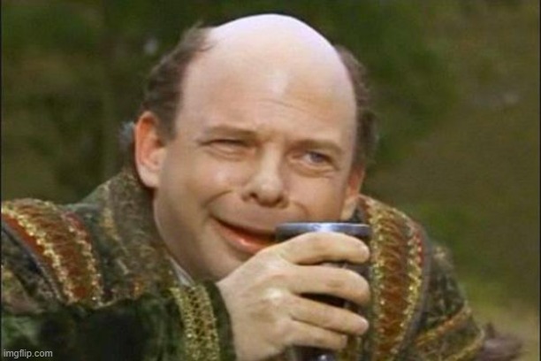 Princess Bride Vizzini | image tagged in princess bride vizzini | made w/ Imgflip meme maker