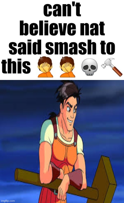 was looking at greek mythology shit and found this nat hear me out looking ass | image tagged in cant believe nat said smash to this | made w/ Imgflip meme maker