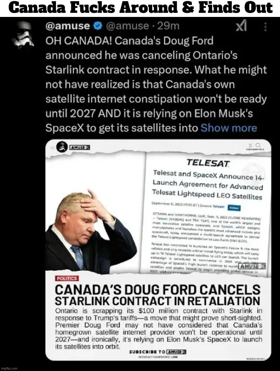 Canada FAFO | image tagged in oh canada,stupid people be like,doug ford,fafo,fuck around and find out,you've been invited to dumbass university | made w/ Imgflip meme maker