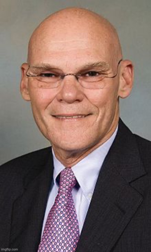 James Carville | image tagged in james carville | made w/ Imgflip meme maker