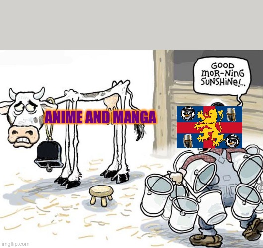 milking the cow | ANIME AND MANGA | image tagged in milking the cow | made w/ Imgflip meme maker