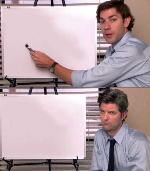 Jim Explains to Ben Wyatt Blank Meme Template