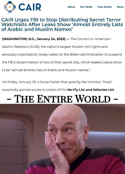 Prob why Biden felt the need to 'diversify' the list | image tagged in terrorism,radical islam,picard oops,irony,funny memes | made w/ Imgflip meme maker