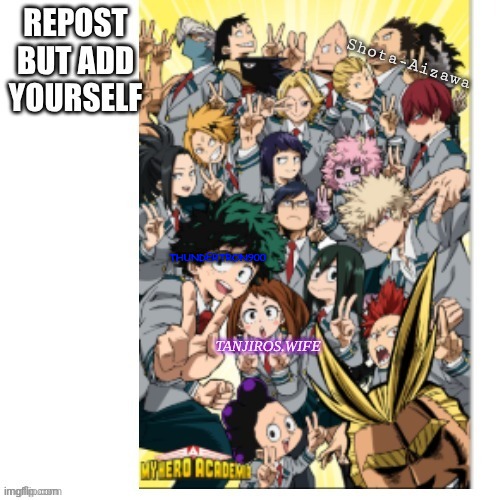 repost meme | THUNDERTRON900 | image tagged in meme,mha | made w/ Imgflip meme maker