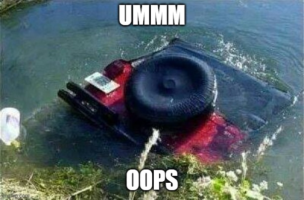 jeep | UMMM; OOPS | image tagged in jeep | made w/ Imgflip meme maker