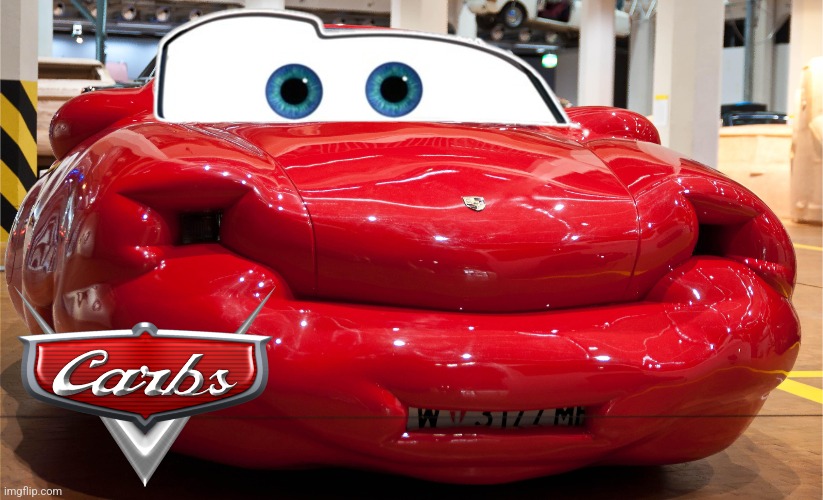 Carbs | image tagged in memes,funny,cars,carbs,fat,lightning mcqueen | made w/ Imgflip meme maker