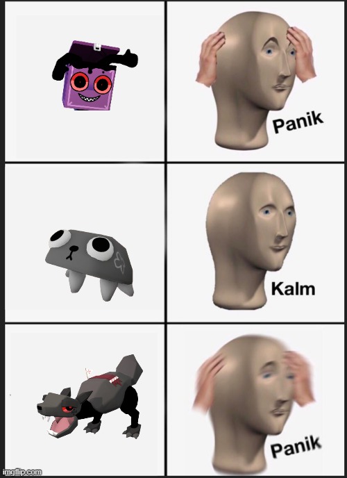 Panik Kalm Panik Meme | image tagged in memes,panik kalm panik | made w/ Imgflip meme maker