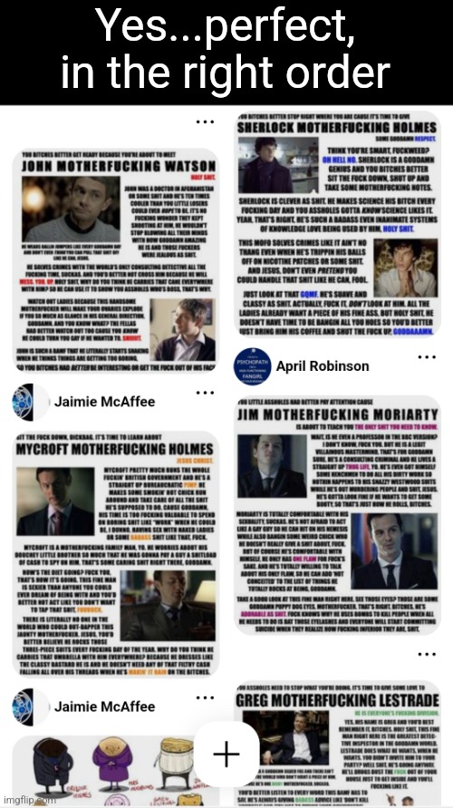 Yes...perfect, in the right order | made w/ Imgflip meme maker