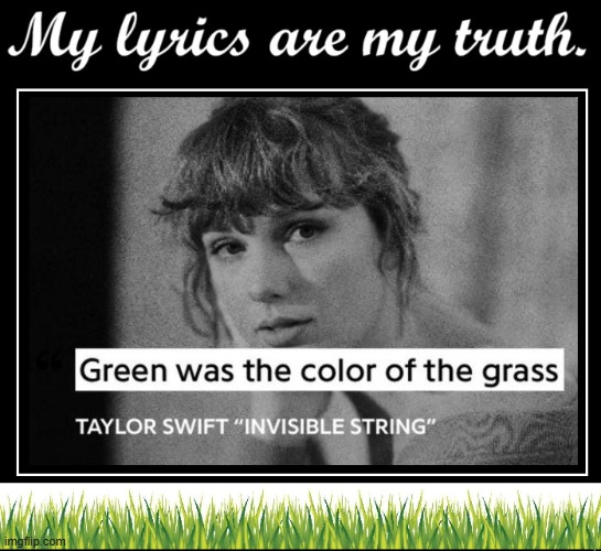 From the CD:  "Deep Thoughts" | image tagged in vince vance,taylor swift,swiftie,grass,green,memes | made w/ Imgflip meme maker