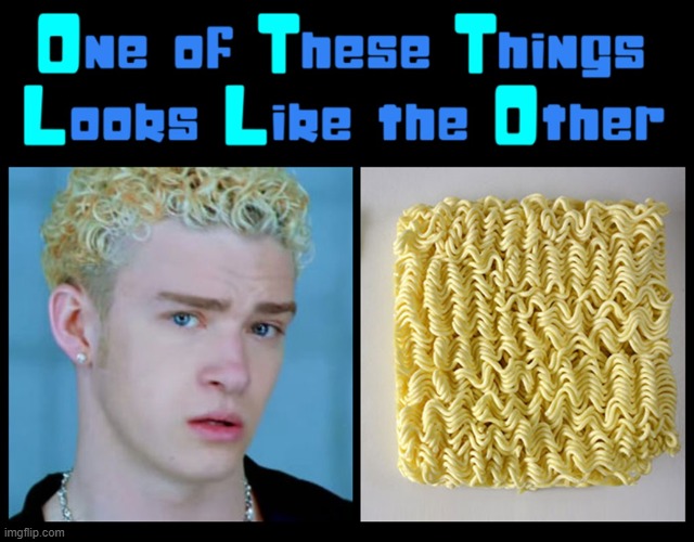 Overwhelming Similarities | image tagged in vince vance,ramen,noodles,blond,curly hair,funny memes | made w/ Imgflip meme maker