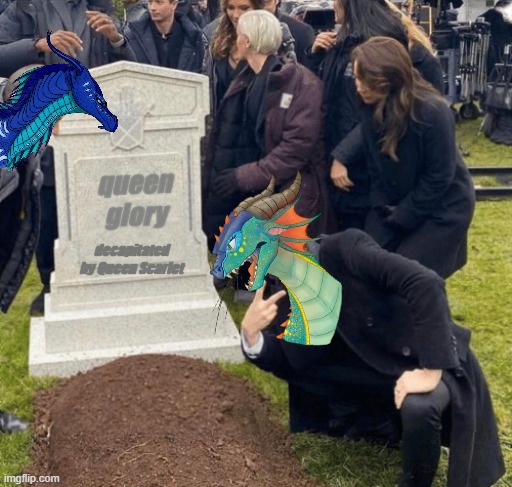 remember when Glory died suddenly and we all wanted to throw our books out the window? good times | queen glory; decapitated by Queen Scarlet | image tagged in grant gustin over grave | made w/ Imgflip meme maker