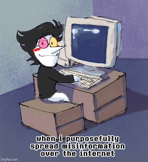 Spamton spreading misinformation | image tagged in spamton spreading misinformation | made w/ Imgflip meme maker
