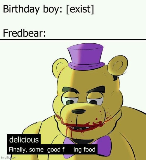 yum yum yum yumity yum | image tagged in delicious | made w/ Imgflip meme maker