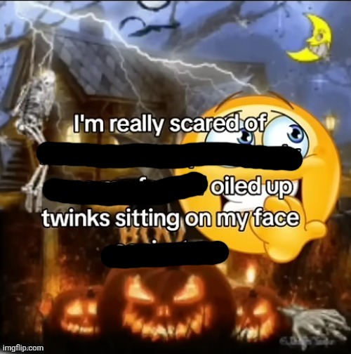 i’m really scared of halloween | image tagged in i m really scared of halloween | made w/ Imgflip meme maker